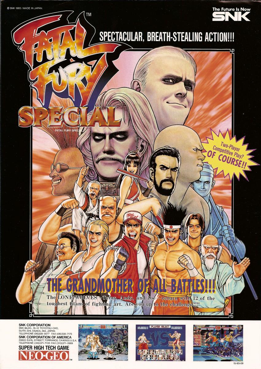 Arcade flyer of Fatal Fury Special, featuring the full cast of characters in Shinkiro's iconic semi-realistic style. It proclaims things like 'Spectacular, Breath-Stealing Action!!!', 'Two-Player Competitive Play? OF COURSE!!', and 'The Grandmother of all Battles!!!'. It also has a bit at the bottom with screenshos of the game - old men Tung Fu Rue and Jubei facing off, Geese vs. Krauser on the character select, and two Duck King player going at it.