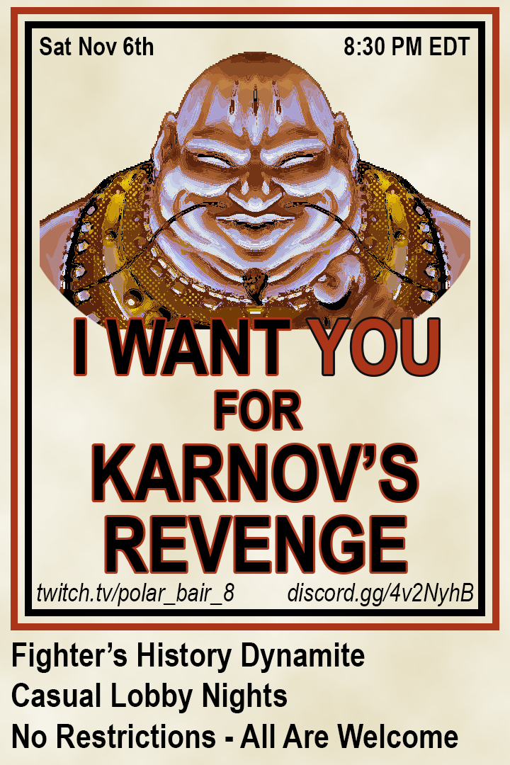 Karnov poster in the style of the 'Uncle Sam' I Want You poster, advertising a casual lobby night streamed on my twitch channel.